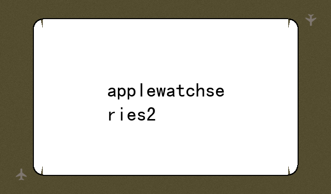 applewatchseries2