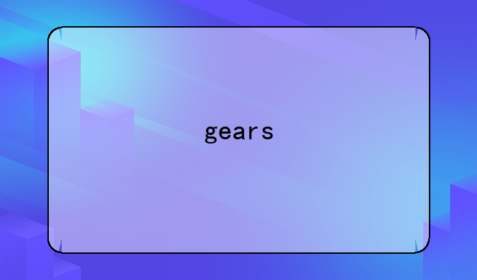 gears